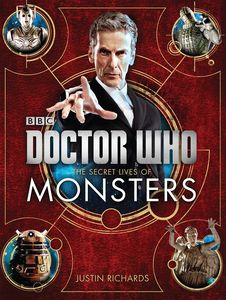[Doctor Who: The Secret Lives Of Monsters (Hardcover) (Product Image)]