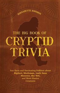 [The Big Book Of Cryptid Trivia (Product Image)]