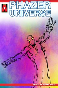 [Phazer Universe #1 (Cover J Color Sketch Super Liquid Avatar) (Product Image)]
