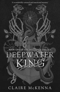 [The Monstrous Heart Trilogy: Book 2: Deepwater King (Product Image)]