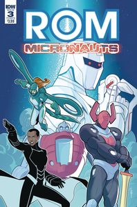 [Rom & The Micronauts #3 (Cover B Evenhuis) (Product Image)]