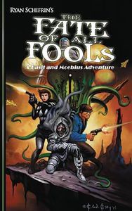 [Adventures Of Basil & Moebius: Volume 4: The Fate Of All Fools (Product Image)]