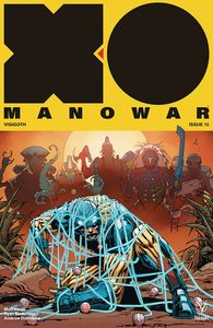 [X-O Manowar (2017) #12 (Cover B Camuncoli) (Product Image)]
