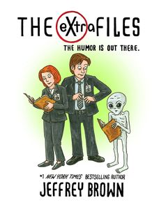 [The eXtra Files: The Humor Is Out There (Hardcover) (Product Image)]