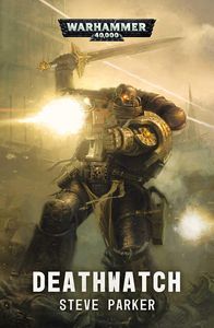 [Warhammer 40K: Deathwatch (Product Image)]