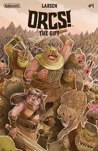 [Orcs!: The Gift #4 (Cover A Larsen) (Product Image)]