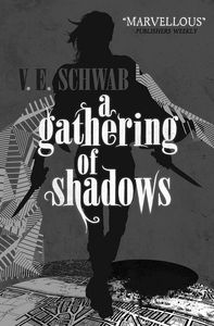 [A Darker Shade Of Magic: Book 2: A Gathering Of Shadows (Signed Bookplate Edition) (Product Image)]