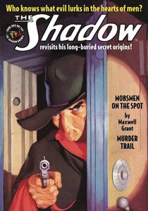 [Shadow: Double Novel: Volume 129: Mobsmen On Spot & Murder Trail (Product Image)]