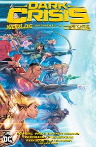 [Dark Crisis: Worlds Without A Justice League (Hardcover) (Product Image)]