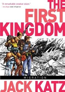 [First Kingdom: Volume 4: Migration (Hardcover) (Product Image)]