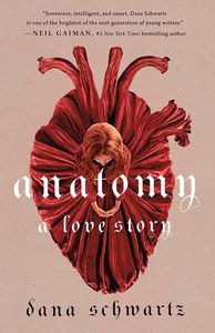 [Anatomy: A Love Story (Hardcover) (Product Image)]