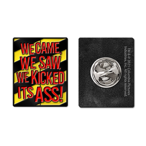 [Ghostbusters: Enamel Pin Badge: We Came, We Saw, We Kicked Its Ass! (Product Image)]