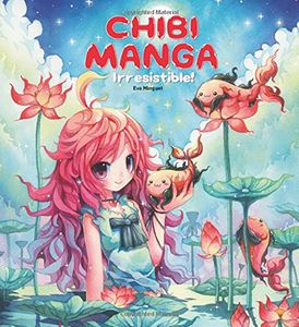[Chibi Manga: Irresistible! (Product Image)]