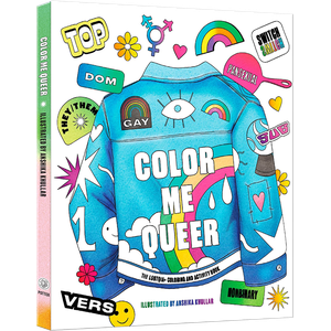 [Color Me Queer: The LGBTQ+ Coloring & Activity Book (Product Image)]