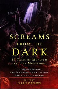[Screams From The Dark: 29 Tales Of Monsters & The Monstrous (Hardcover) (Product Image)]