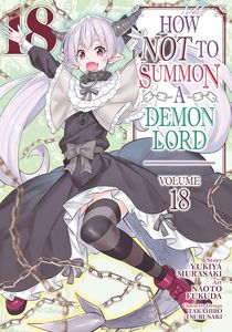 [How Not to Summon A Demon Lord: Volume 18 (Product Image)]
