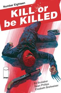 [Kill Or Be Killed #18 (Product Image)]
