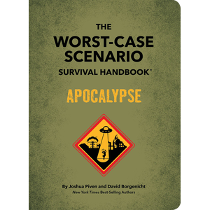 [The Worst-Case Scenario Survival Handbook: Apocalypse (Hardcover) (Product Image)]