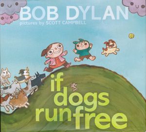 [If Dogs Run Free (Hardcover) (Product Image)]