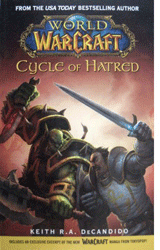 [World Of Warcraft: War Of The Ancients: Book 4: Cycle Of Hatred (Product Image)]