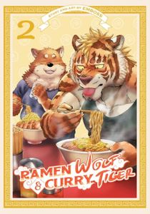 [Ramen Wolf & Curry Tiger: Volume 2 (Product Image)]