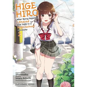 [Higehiro: After Being Rejected, I Shaved & Took In A High School Runaway: Volume 2 (Product Image)]