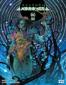 [Aquaman: Andromeda #1 (Cover A Christian Ward) (Product Image)]