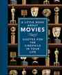 [The cover for A Little Book About Movies: Quotes For The Cinephile In Your Life (Hardcover)]