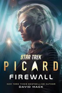 [Star Trek: Picard: Firewall (Hardcover) (Product Image)]