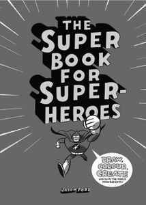 [The Super Book For Super Heroes  (Product Image)]