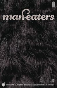 [Man-Eaters #10 (Cover A Miternique) (Product Image)]