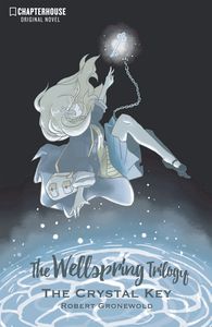 [Crystal Key: The Wellspring Trilogy: Volume 1 (Product Image)]