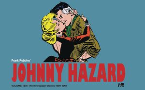 [Johnny Hazard: The Complete Dailies: Volume 10: 1959-1961 (Hardcover) (Product Image)]