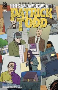 [There's Something Wrong With Patrick Todd #5 (Product Image)]