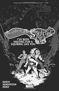 [Unbeatable Squirrel Girl: Volume 7: Been Waiting For Squirrel (Product Image)]