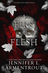 [Flesh & Fire: Book 3: A Fire In The Flesh (Hardcover) (Product Image)]