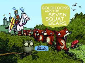 [Goldilocks & Seven Squat Bears (Hardcover) (Product Image)]