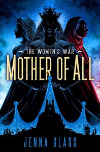 [The Women's War : Book 3: Mother Of All (Product Image)]