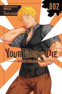[Your Turn to Die: Majority Vote Death Game: Volume 2 (Product Image)]