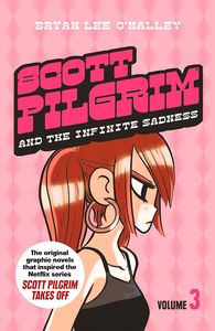 [Scott Pilgrim: Volume 3: Scott Pilgrim And The Infinite Sadness (Product Image)]