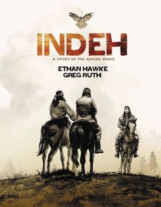 [Indeh: A Story Of The Apache Wars (Product Image)]