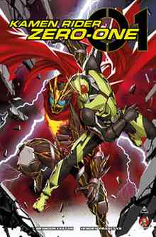 [The cover for Kamen Rider: Zero-One #1 (Cover A Inhyuk Lee)]