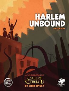 [Call Of Cthulhu: Harlem Unbound (2nd Edition - Hardcover) (Product Image)]