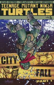 [Teenage Mutant Ninja Turtles: Ongoing: Volume 6: City Fall: Part 1 (Product Image)]