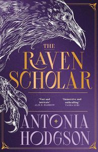 [The Eternal Path: Book 1: The Raven Scholar (Signed Edition Hardcover) (Product Image)]