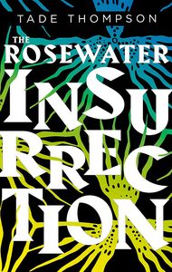 [Rosewater Insurrection  (Product Image)]