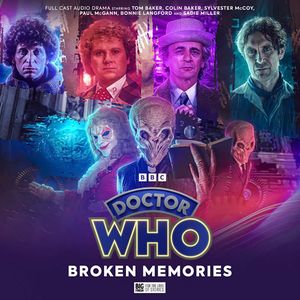 [Doctor Who: Classic Doctors: New Monsters: Volume 4: Broken Memories (Product Image)]
