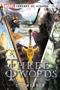 [Marvel: Legends of Asgard: Three Swords (Product Image)]