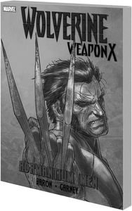 [Wolverine Weapon X: Volume 1: Adamantium Men (Product Image)]