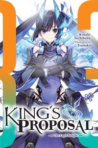 [King's Proposal: Volume 3 (Light Novel) (Product Image)]